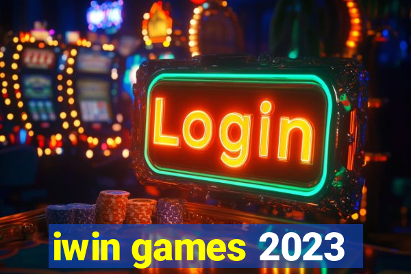 iwin games 2023